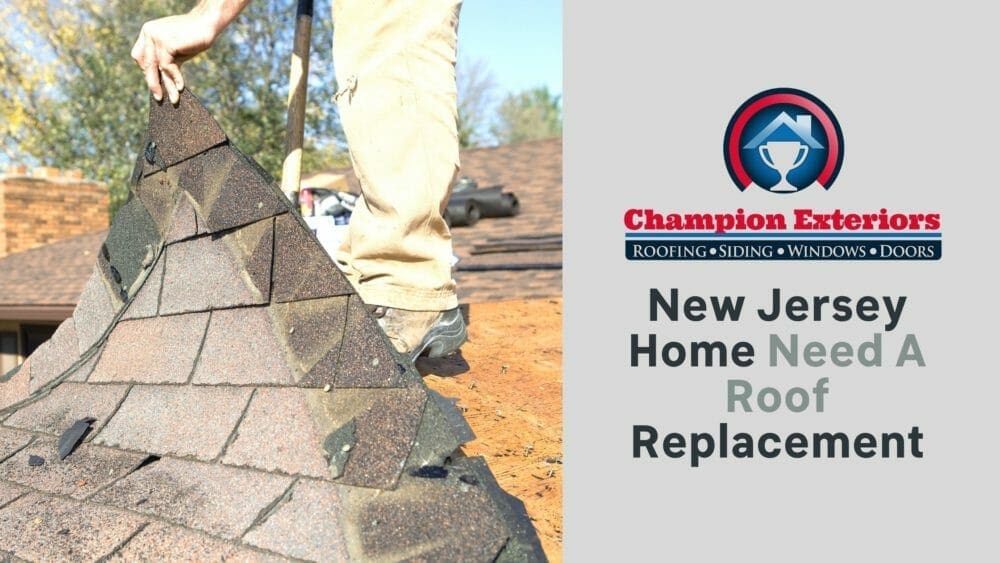 Is Your New Jersey Home In Need Of A Roof Replacement?