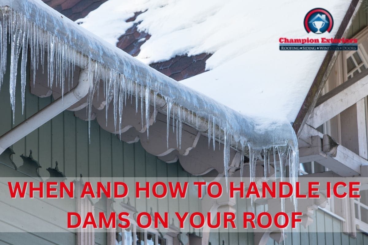 When And How To Handle Ice Dams On Your Roof