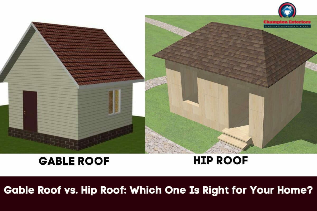 Gable Roof vs. Hip Roof: Which One Is Right for Your Home?