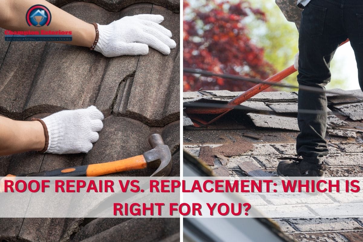 Roof Repair vs. Replacement: Which Is Right for You?